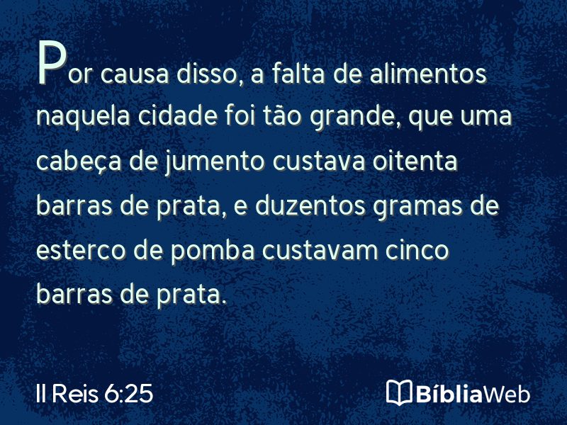 II Reis 6:25 em imagem para compartilhar