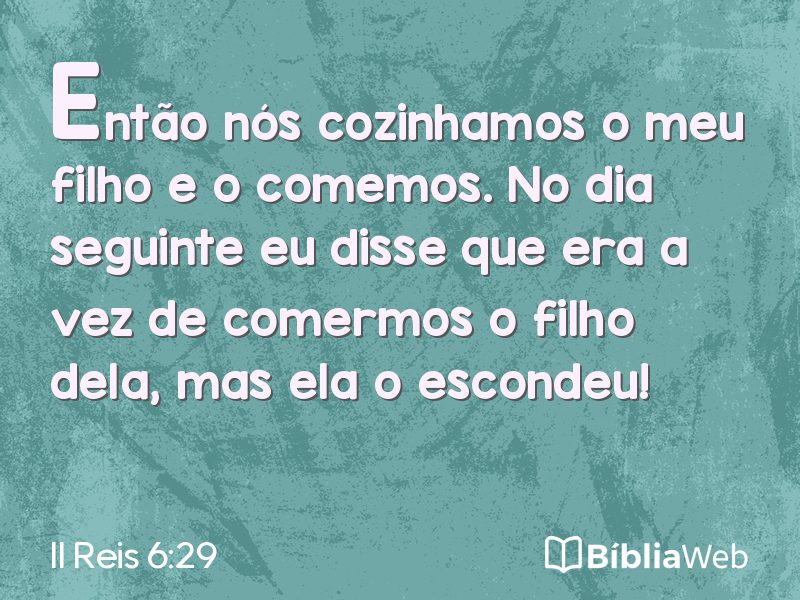 II Reis 6:29 em imagem para compartilhar