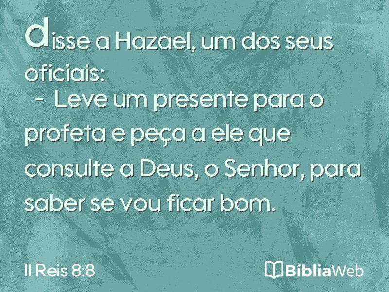 II Reis 8:8 em imagem para compartilhar