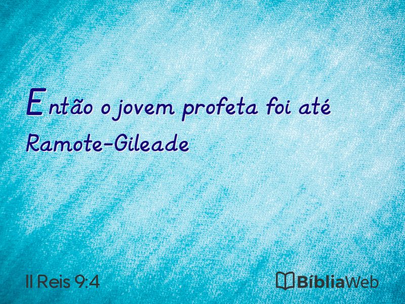 II Reis 9:4 em imagem para compartilhar