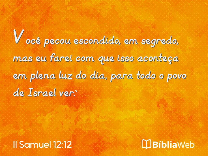 II Samuel 12:12 em imagem para compartilhar