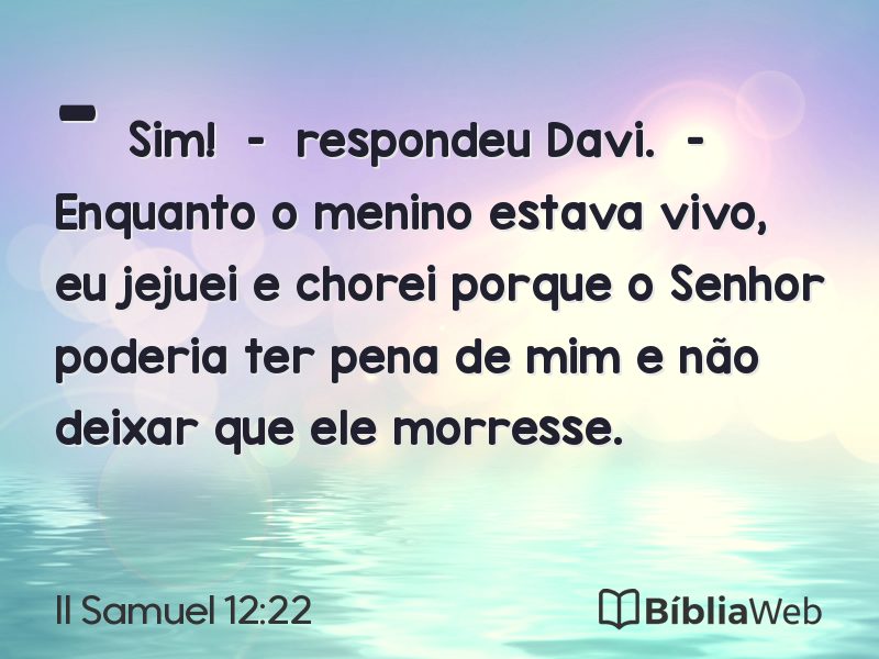 II Samuel 12:22 em imagem para compartilhar