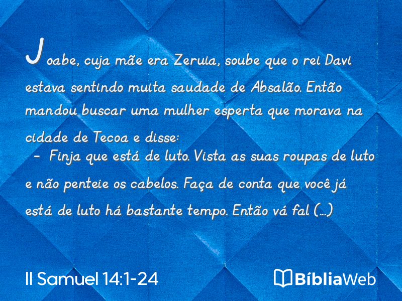 II Samuel 14:1-24 em imagem para compartilhar