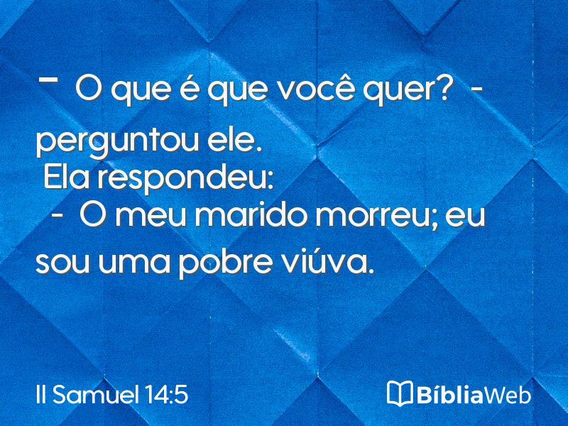 II Samuel 14:5 em imagem para compartilhar