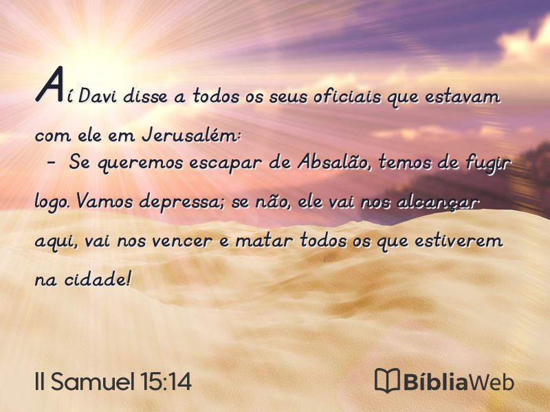 II Samuel 15:14 em imagem para compartilhar