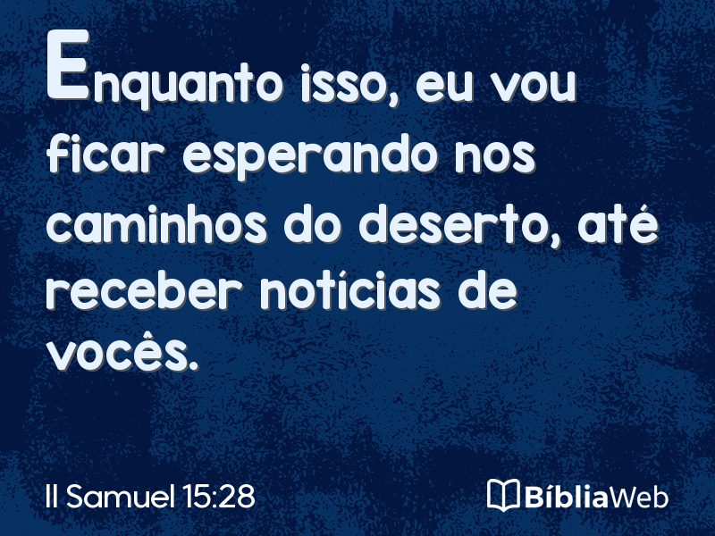 II Samuel 15:28 em imagem para compartilhar