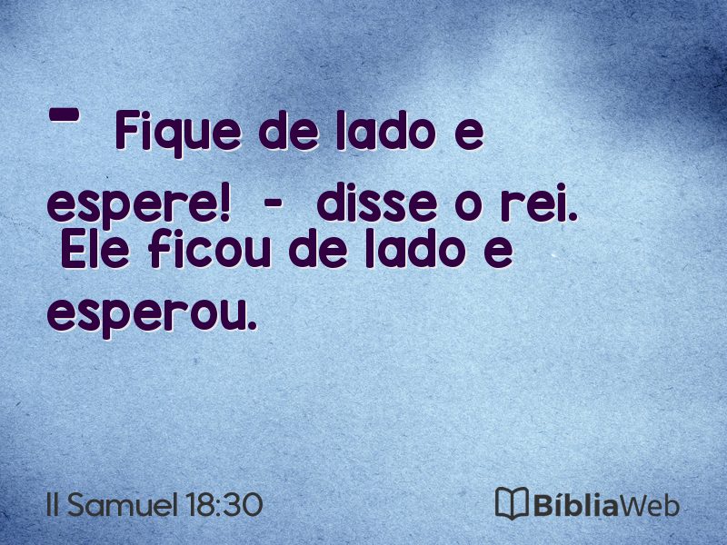 II Samuel 18:30 em imagem para compartilhar