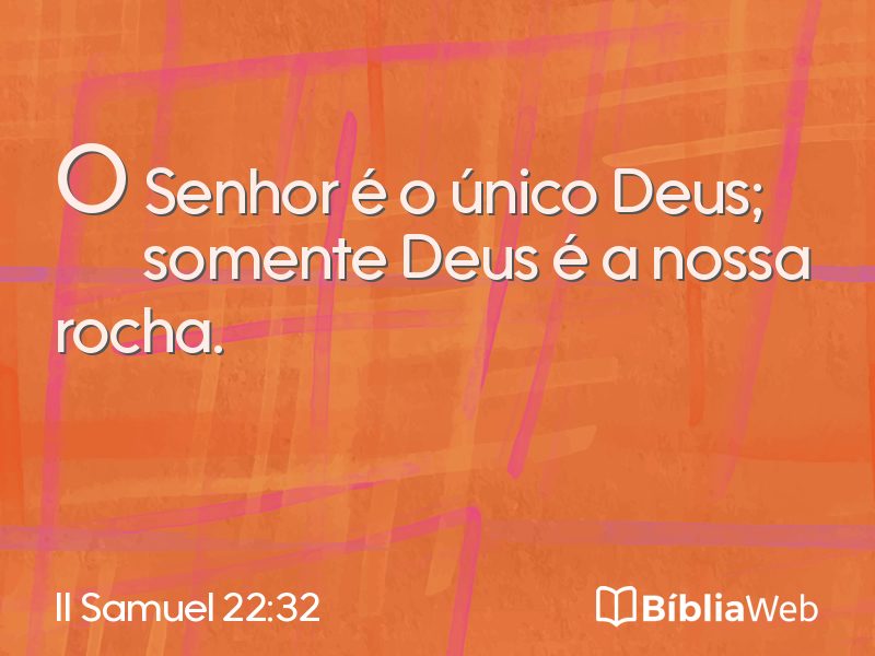 II Samuel 22:32 em imagem para compartilhar