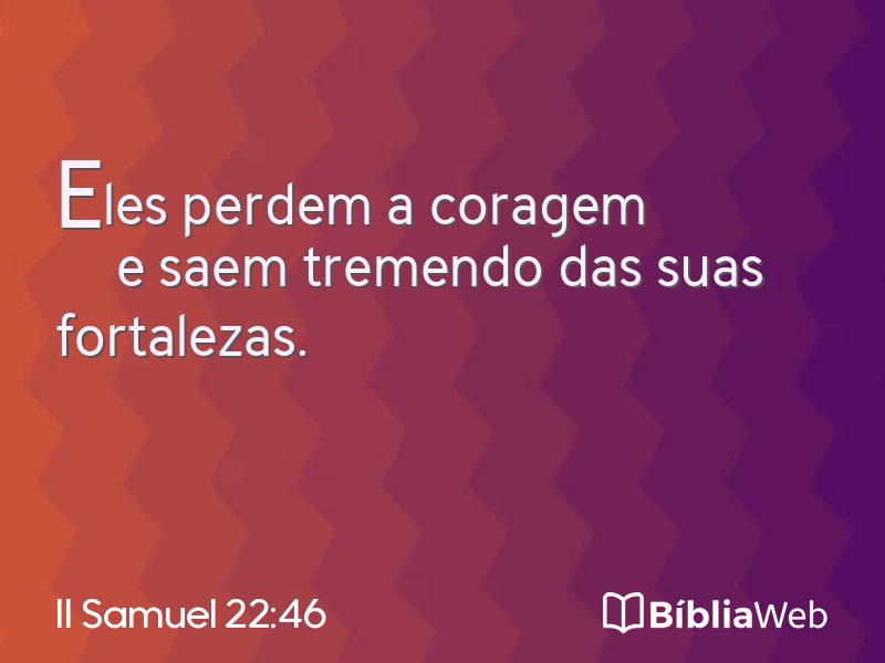 II Samuel 22:46 em imagem para compartilhar