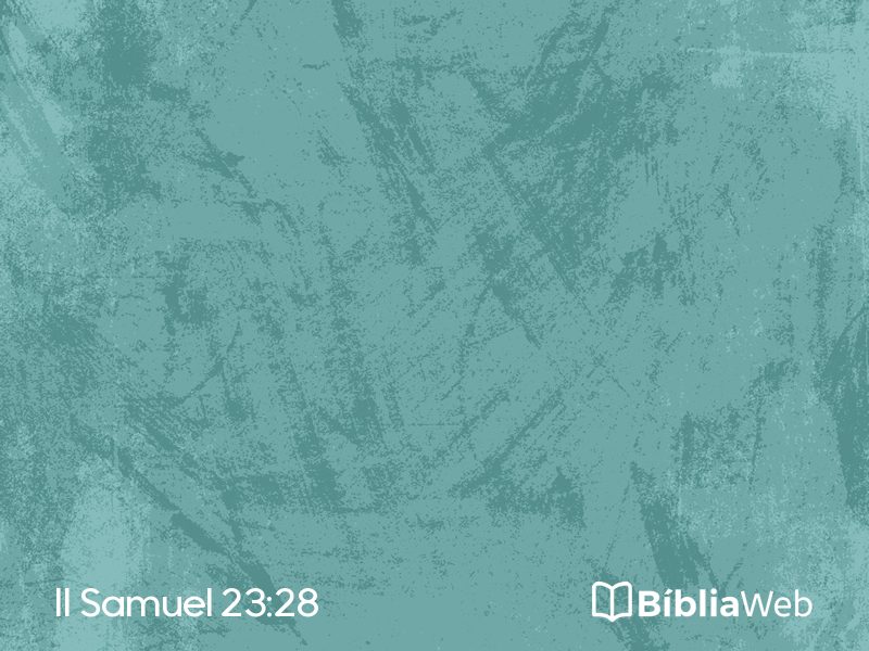 II Samuel 23:28 em imagem para compartilhar