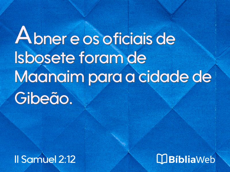 II Samuel 2:12 em imagem para compartilhar