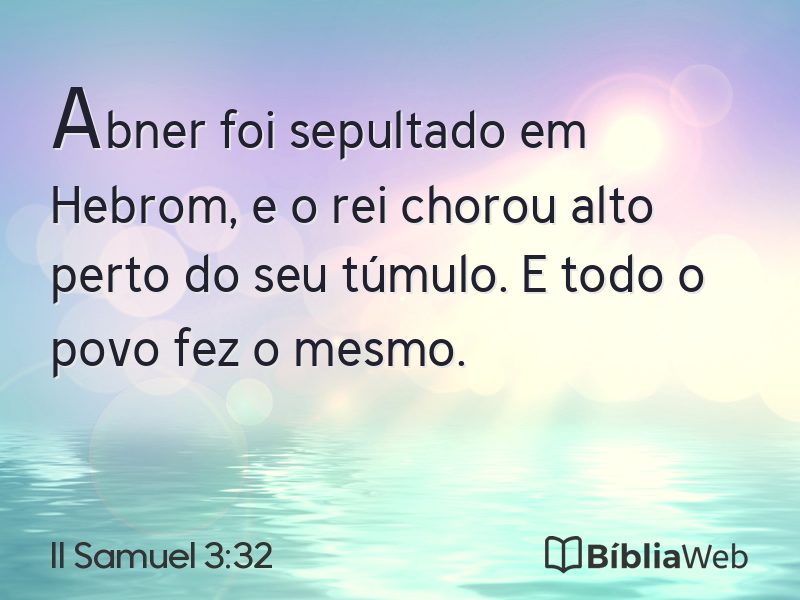 II Samuel 3:32 em imagem para compartilhar