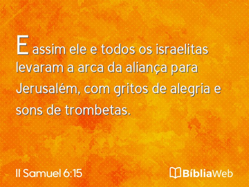 II Samuel 6:15 em imagem para compartilhar