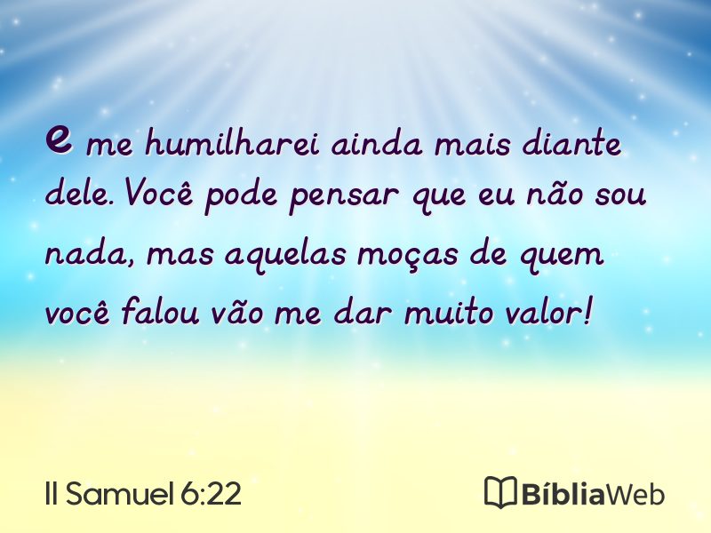 II Samuel 6:22 em imagem para compartilhar