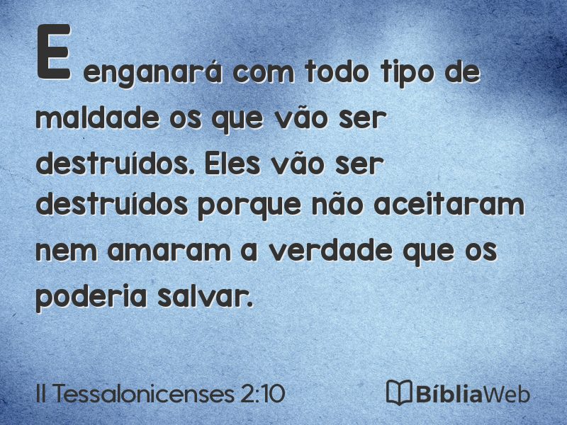 II Tessalonicenses 2:10 em imagem para compartilhar