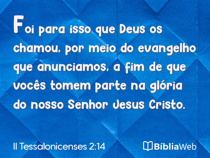 II Tessalonicenses 2:14 em imagem para compartilhar