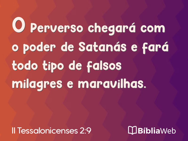 II Tessalonicenses 2:9 em imagem para compartilhar