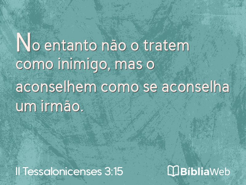 II Tessalonicenses 3:15 em imagem para compartilhar