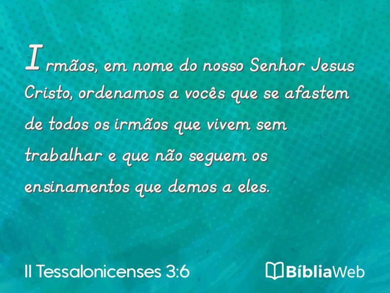 II Tessalonicenses 3:6 em imagem para compartilhar