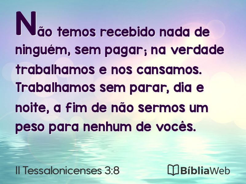 II Tessalonicenses 3:8 em imagem para compartilhar