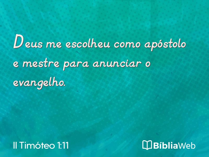 II Timóteo 1:11 em imagem para compartilhar