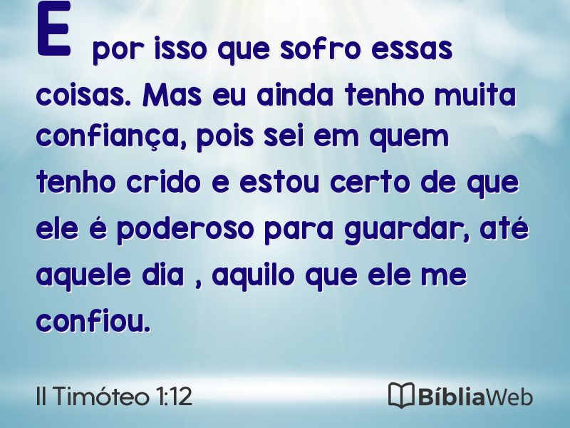 II Timóteo 1:12 em imagem para compartilhar