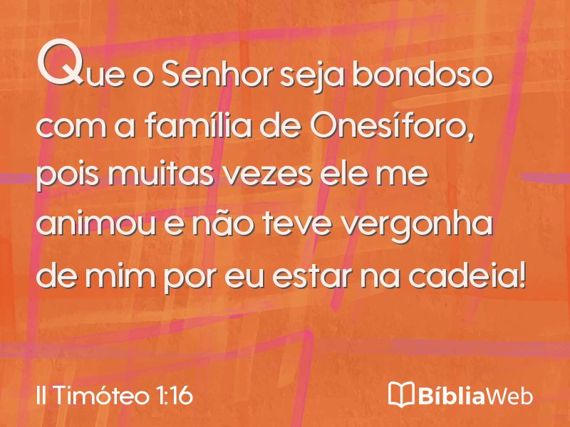 II Timóteo 1:16 em imagem para compartilhar