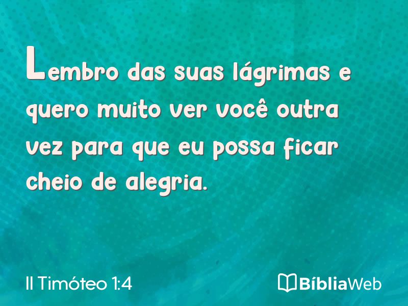 II Timóteo 1:4 em imagem para compartilhar
