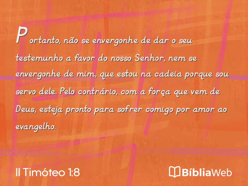 II Timóteo 1:8 em imagem para compartilhar