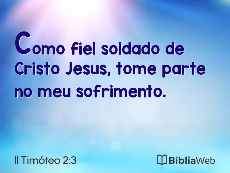 II Timóteo 2:3 em imagem para compartilhar