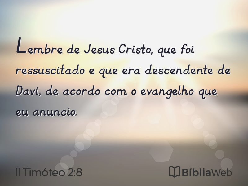 II Timóteo 2:8 em imagem para compartilhar