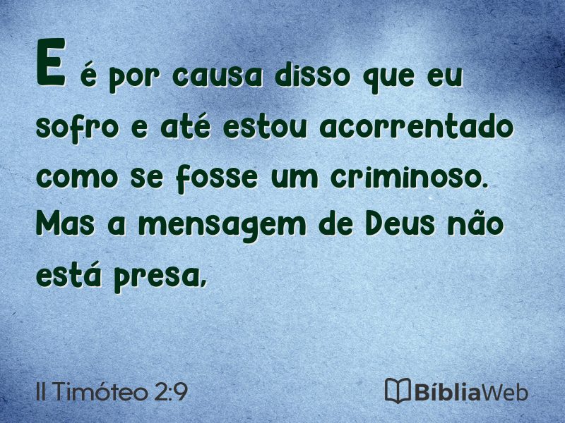 II Timóteo 2:9 em imagem para compartilhar