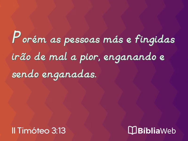 II Timóteo 3:13 em imagem para compartilhar