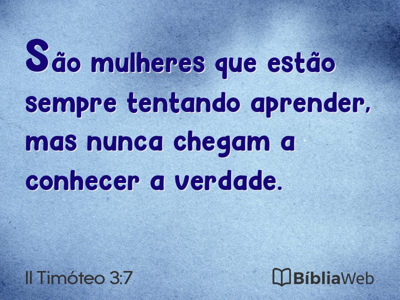II Timóteo 3:7 em imagem para compartilhar