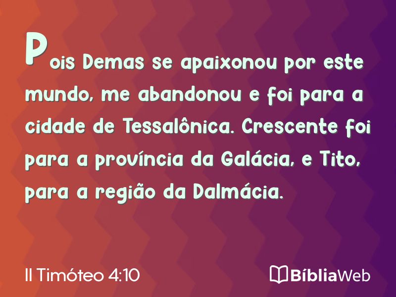 II Timóteo 4:10 em imagem para compartilhar
