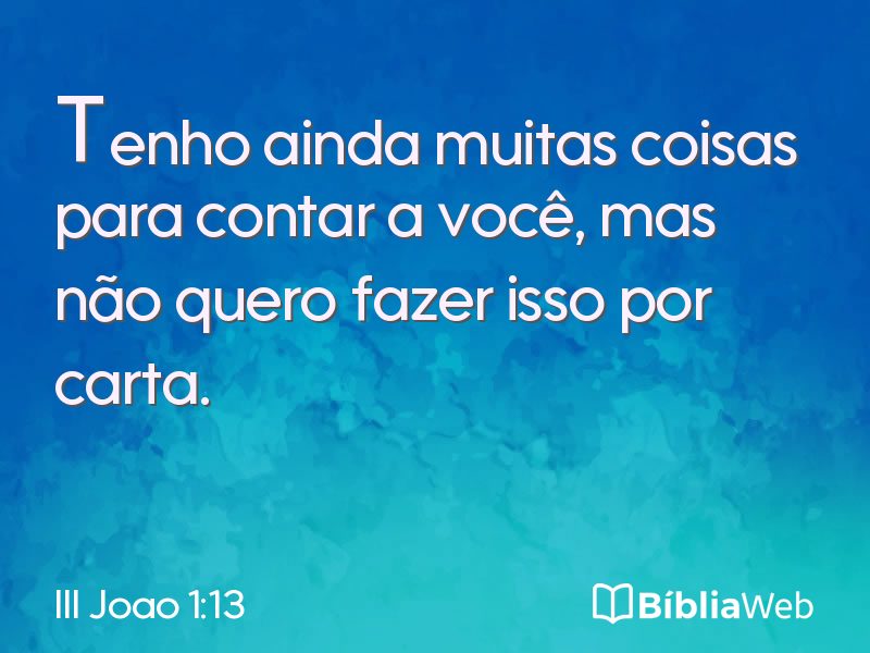III Joao 1:13 em imagem para compartilhar