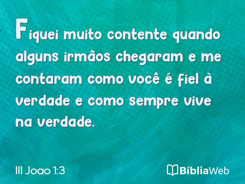 III Joao 1:3 em imagem para compartilhar