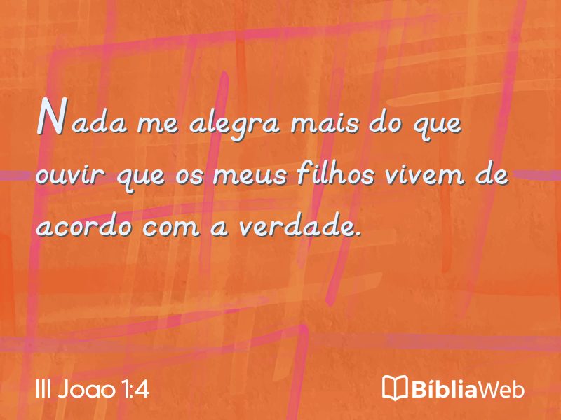 III Joao 1:4 em imagem para compartilhar