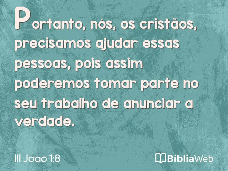 III Joao 1:8 em imagem para compartilhar
