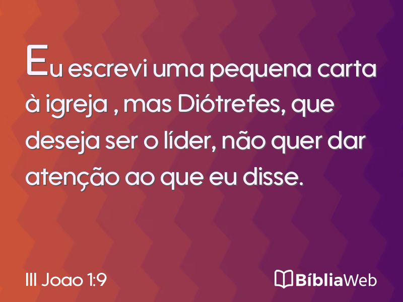 III Joao 1:9 em imagem para compartilhar