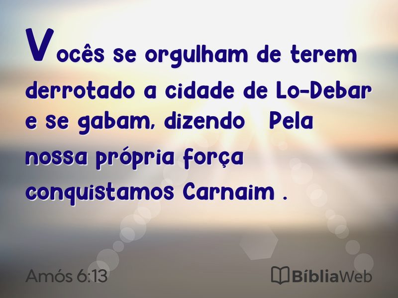 Amós 6:13 em imagem para compartilhar
