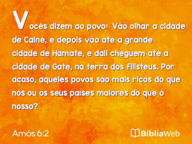Amós 6:2 em imagem para compartilhar