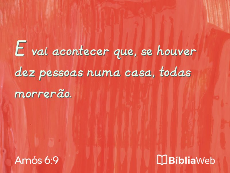 Amós 6:9 em imagem para compartilhar