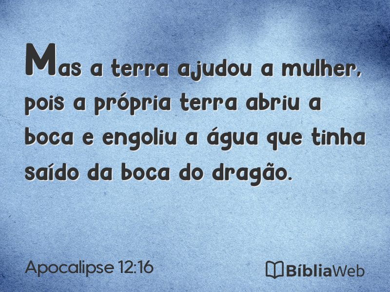 Apocalipse 12:16 em imagem para compartilhar