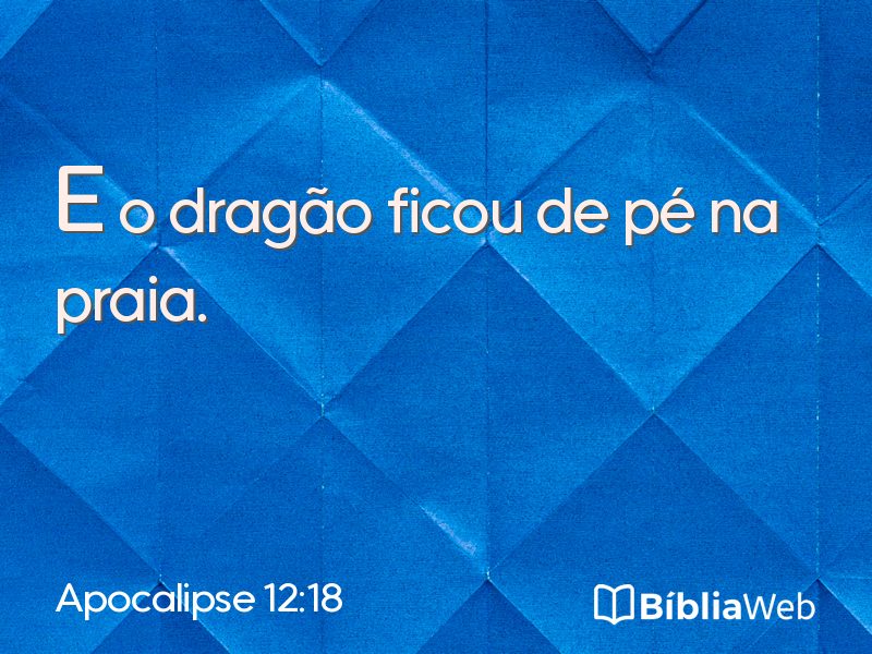 Apocalipse 12:18 em imagem para compartilhar