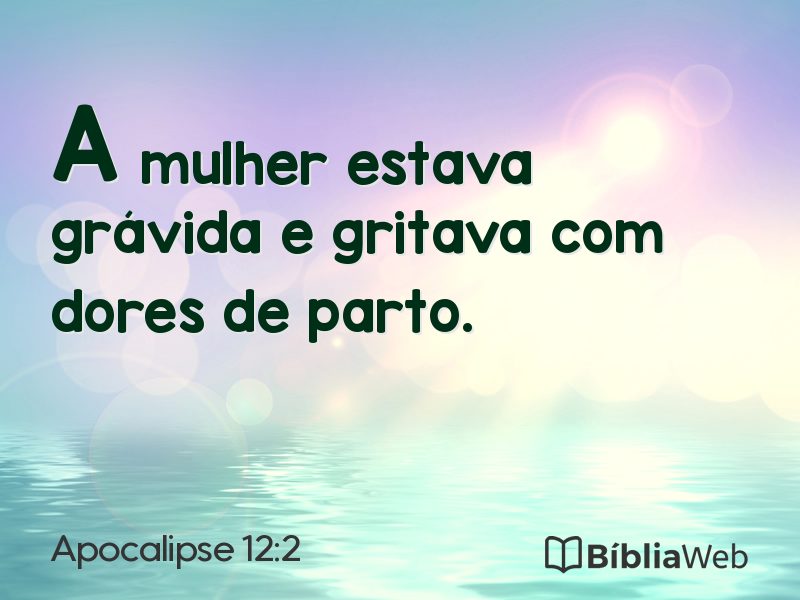 Apocalipse 12:2 em imagem para compartilhar