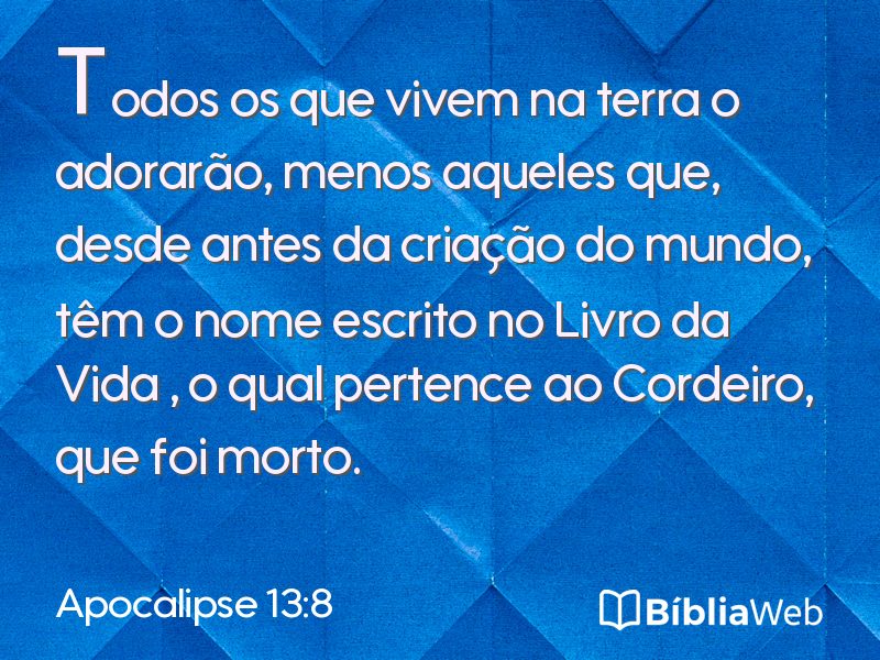 Apocalipse 13:8 em imagem para compartilhar