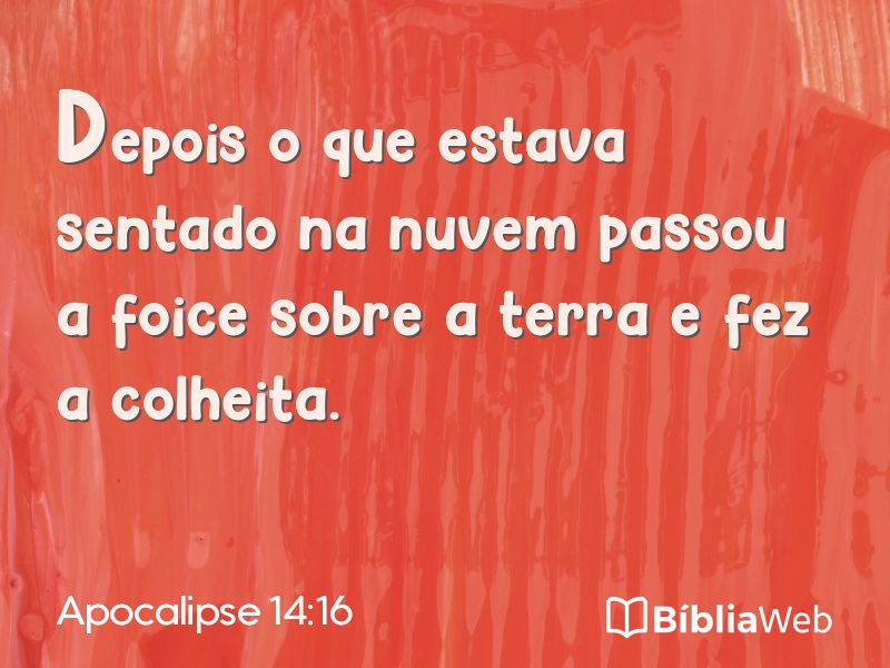 Apocalipse 14:16 em imagem para compartilhar