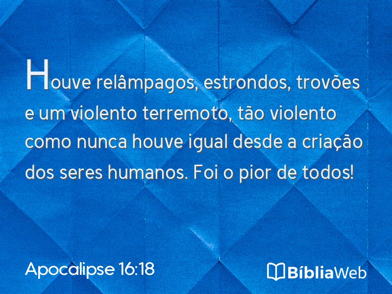Apocalipse 16:18 em imagem para compartilhar
