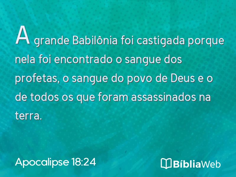 Apocalipse 18:24 em imagem para compartilhar